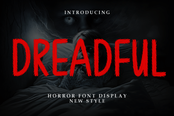 Dreadful Font Review: A Display Typeface for Campaigns