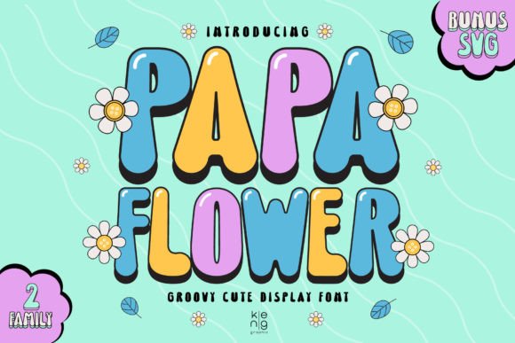 Papa Flower Font: A Groovy Display Typeface for Bold Branding