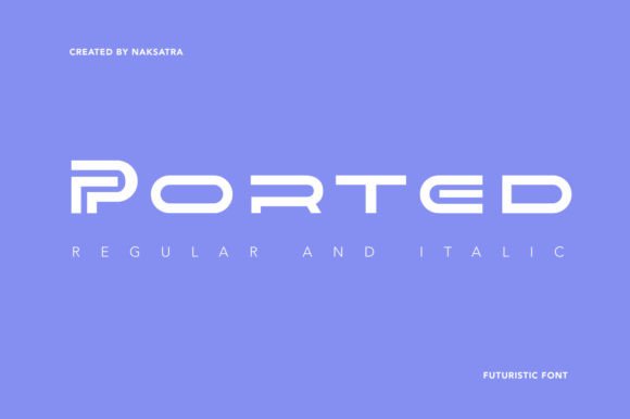 Ported Font Review: Futuristic Display Type for Editorial Design