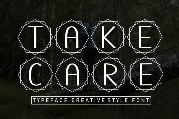 Take Care Font: Quirky Display Type for Crafts
