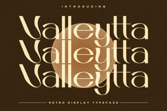 Valleytta Font Review: A Retro Display Typeface for Branding